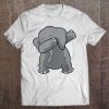 Cute Dabbing Elephant Funny Dabbing Elephant Lover Tee