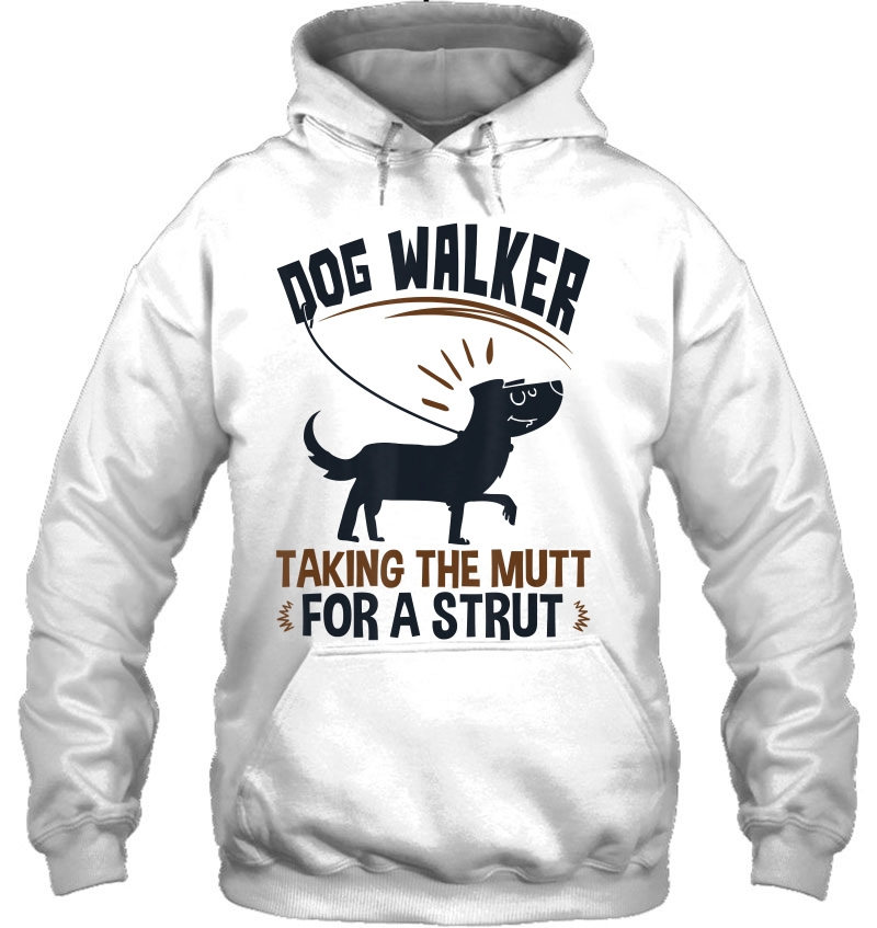 Dog Walking Gifts Taking The Mutt For A Strut Dog Walker Mugs