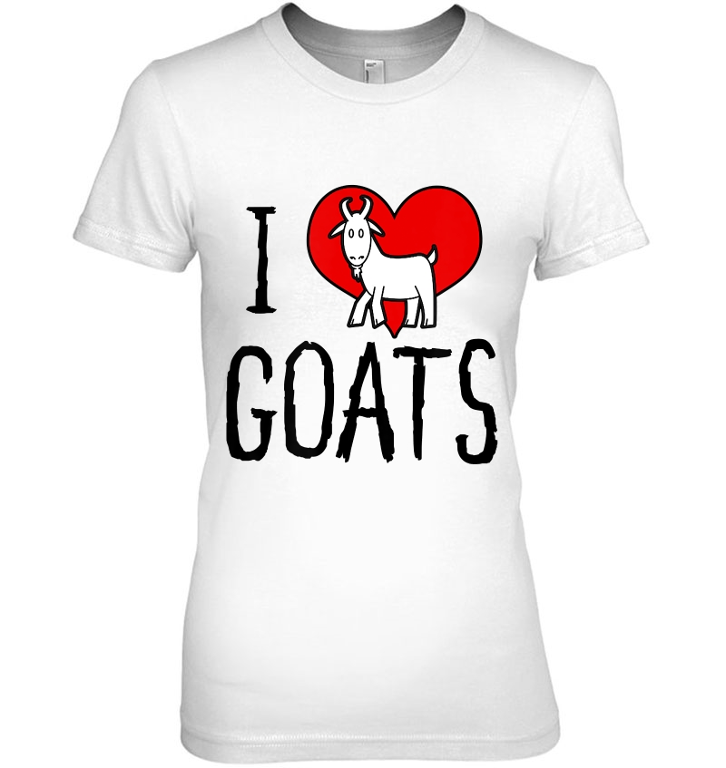 I Love Goats, Billy, Boer, Fainting, And Pygmy Goats Related T-Shirts ...
