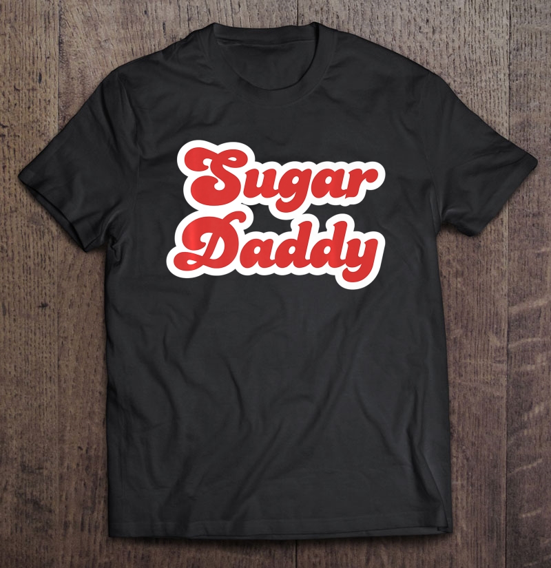 Candy Retro Sugar Daddy Shirt