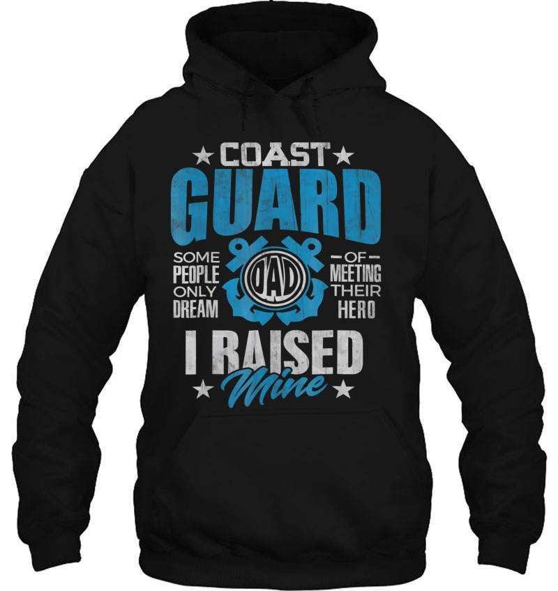 Coast Guard Dad Raised My Hero Coast Guardsman Gift Mugs