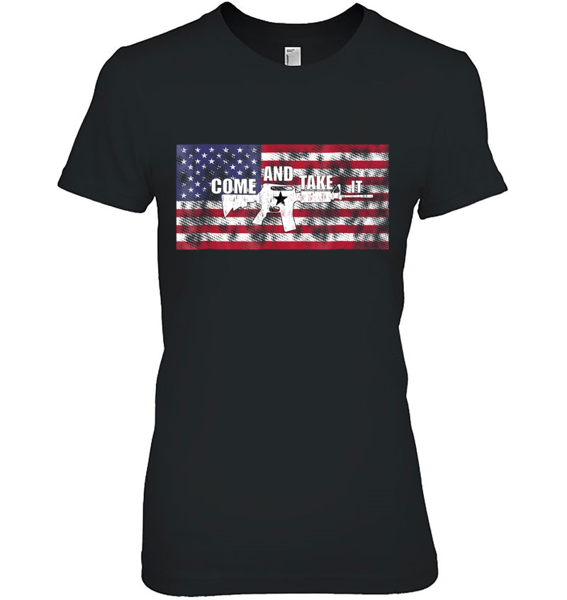 Come And Take It Gift For American Patriots & Texan Hoodie