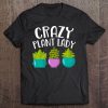 Crazy Plant Lady Shirt - Plant Lady Tee