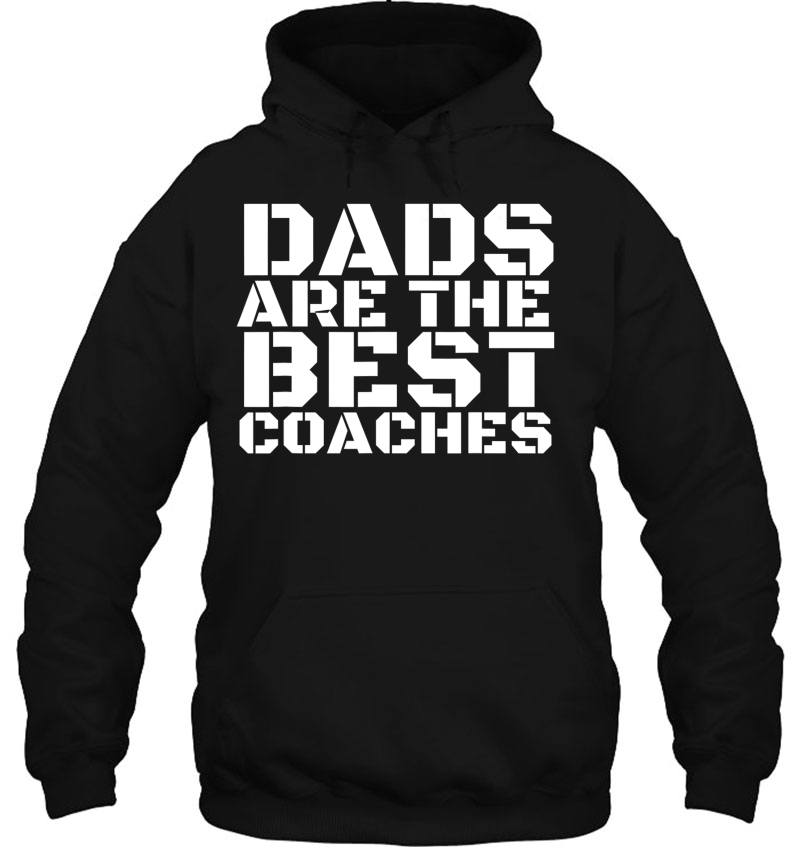 Dads Are The Best Coaches Shirt Funny Sports Coach Gift Idea Mugs