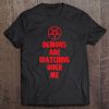Demons Are Watching Over Me Pentagram Premium Tee