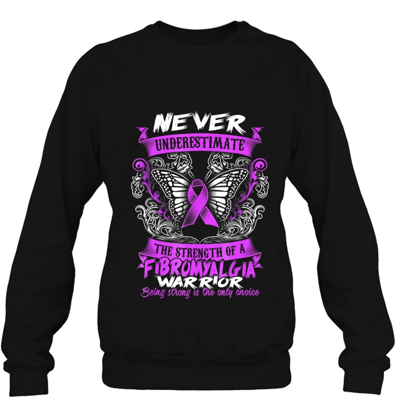 Fibromyalgia Awareness 2016 Ver2 Sweatshirt