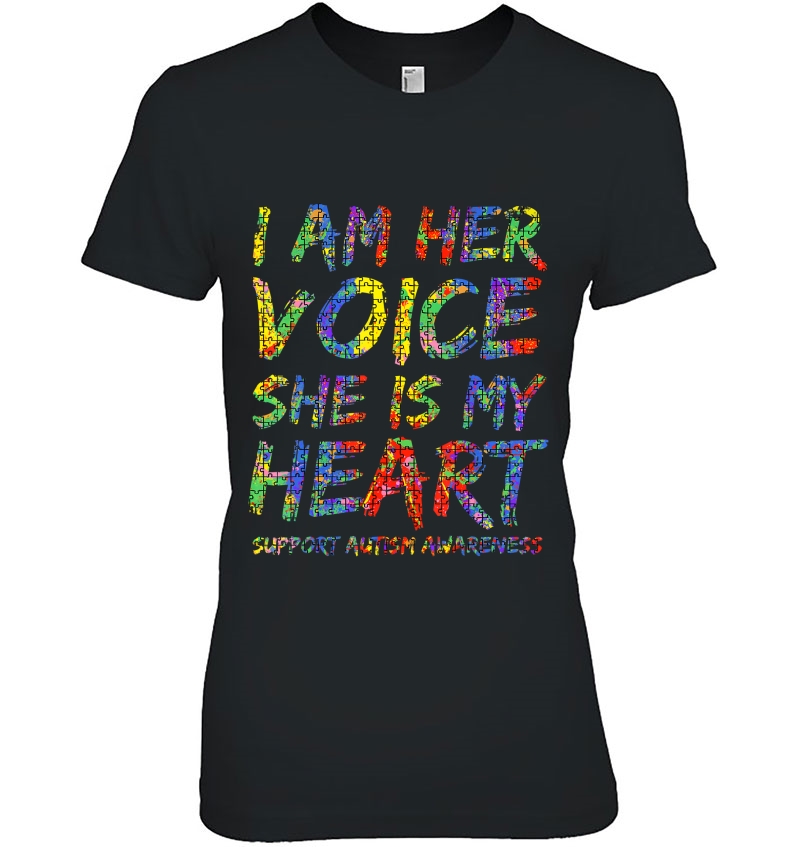 I Am Her Voice She Is My Heart Support Autism Awareness Tees Hoodie