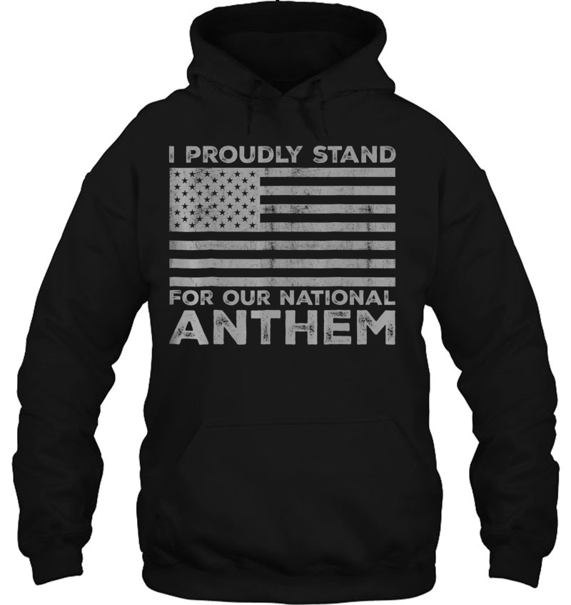 I Proudly Stand For Our National Anthem Mugs