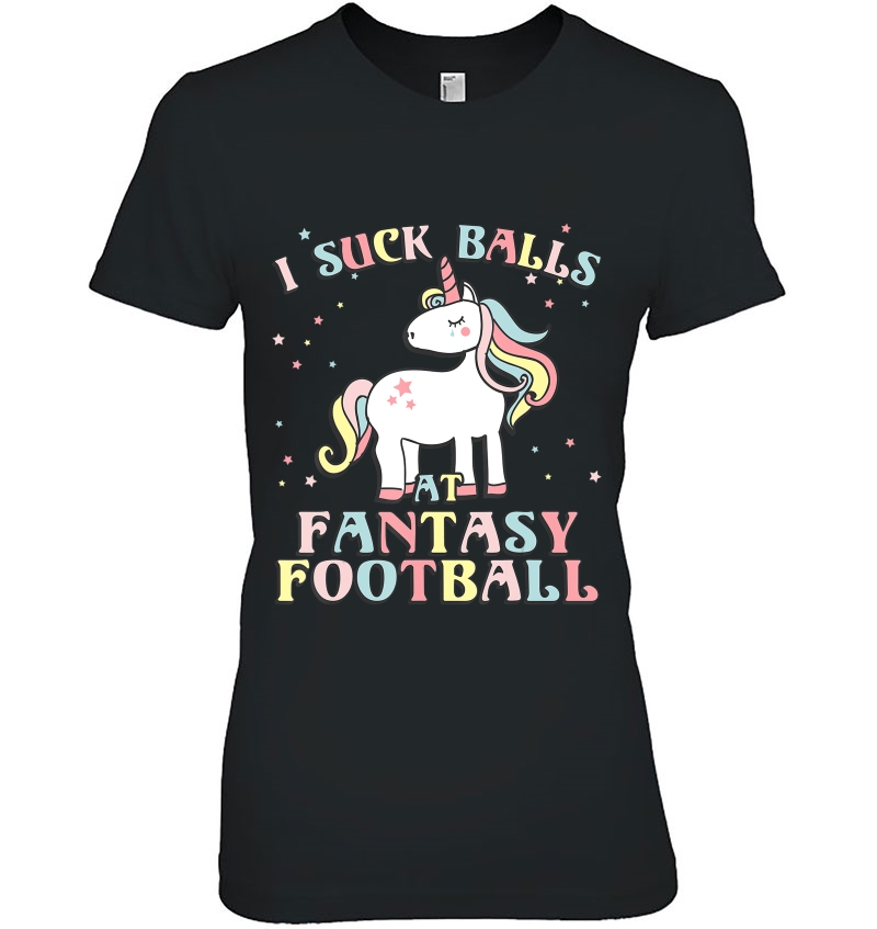 I Suck Balls At Fantasy Football Loser Hoodie