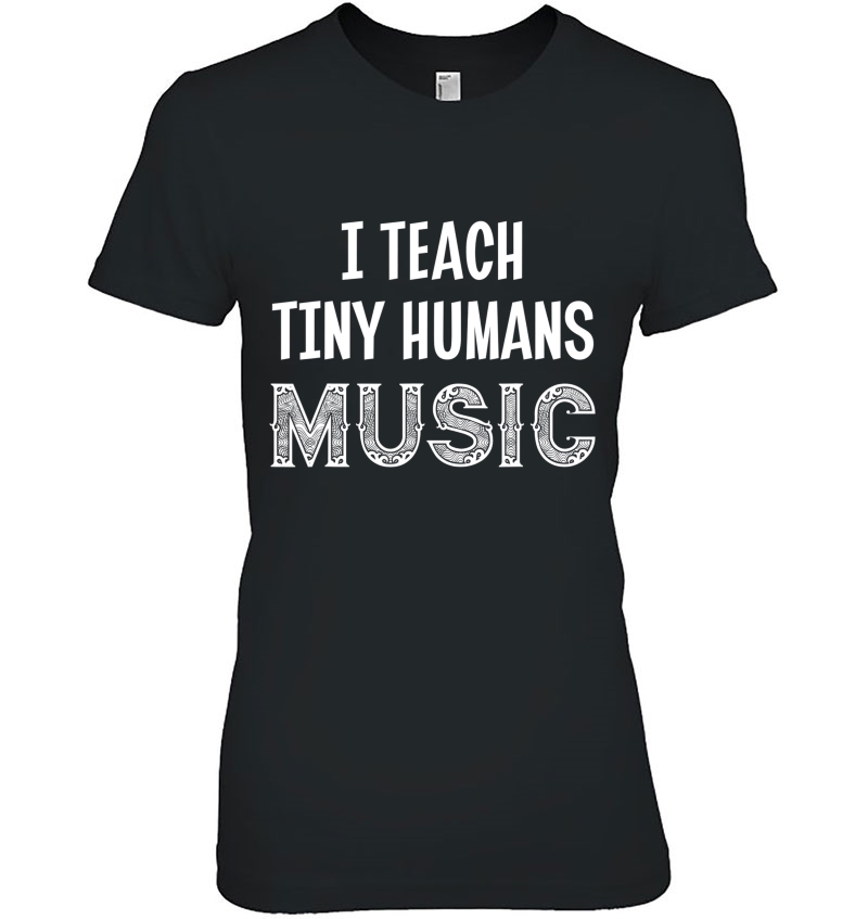 I Teach Tiny Humans Music - Teacher & Educator Hoodie