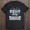 It's A Kelly Thing You Wouldn't Understand Name Tee