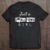 Just A Small Town Girl Shirt Don't Stop Believing Tee