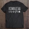 Kombucha Gift Men Women Tee