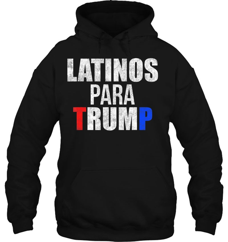 Latinos Para Trump Funny Elections Shirt- Funny Trump Shirt Mugs