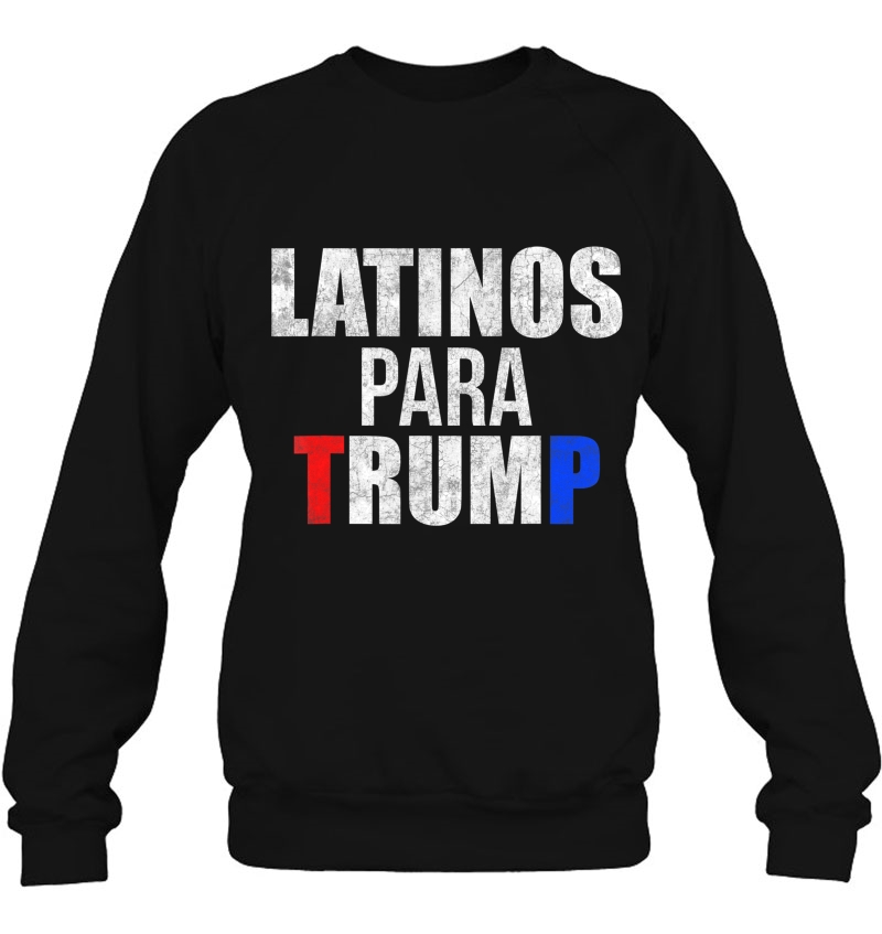 Latinos Para Trump Funny Elections Shirt- Funny Trump Shirt Mugs