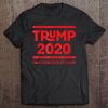 Make Democrats Cry Again - Trump 2020 Campaign Tee