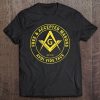 Masonic Shirt Free & Accepted Masons Est 1717 Ver2 Tee