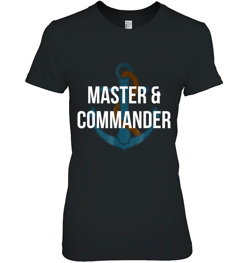 Master & Commander Anchor Shirt! Ladies Tee