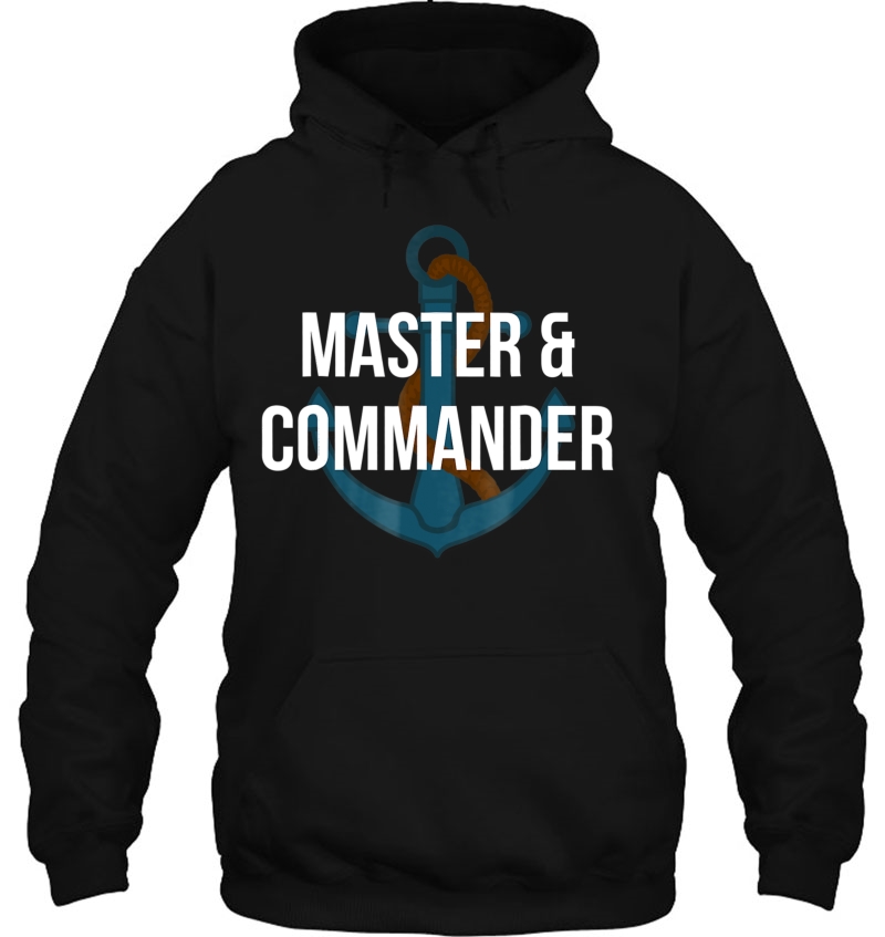 Master & Commander Anchor Shirt! Hoodie