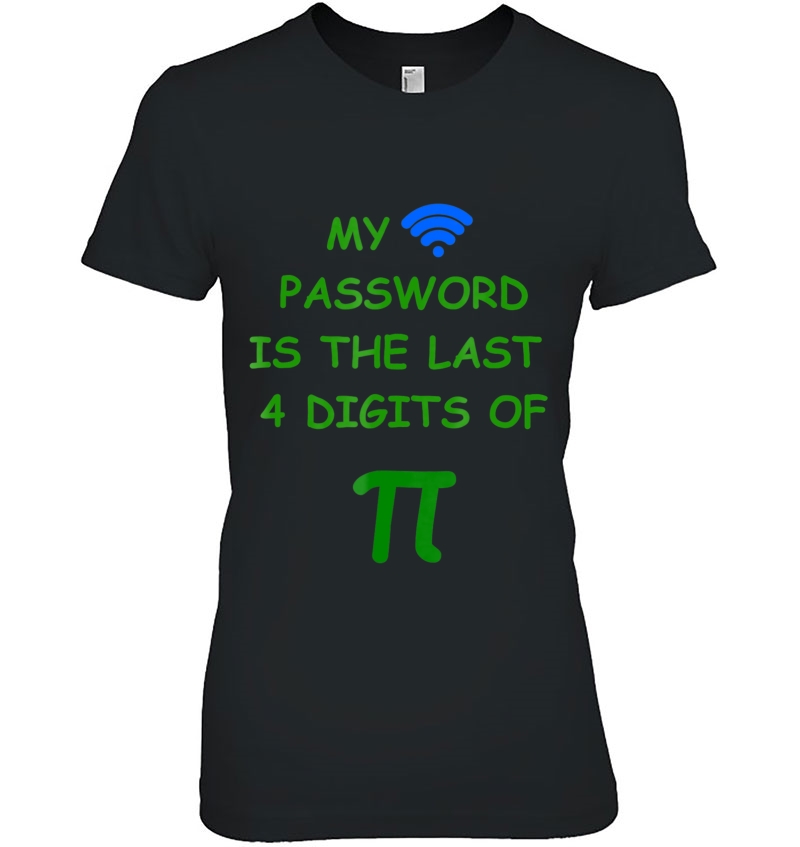 My Password Is The Last 4 Digits Of Pi - Math Funny Hoodie