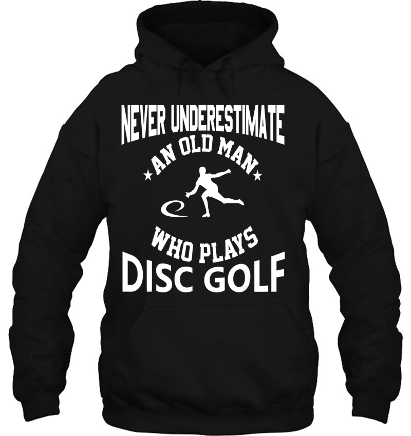 Never Underestimate An Old Man That Plays Disc Golf Mugs