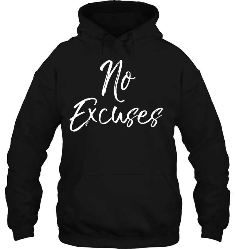 No Excuses Shirt For Men Cute Workout For Women Mugs