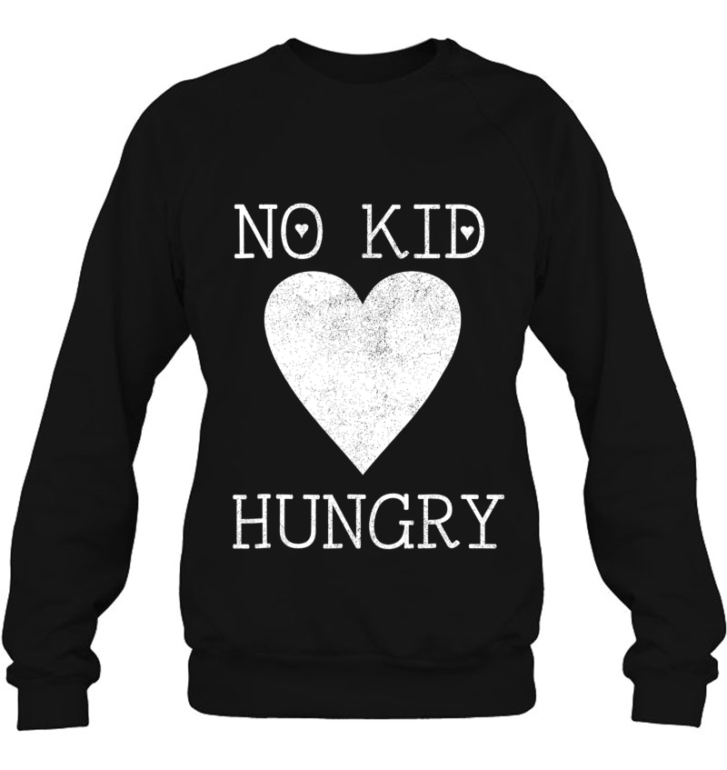 No Kid Hungry Orange Sweatshirt