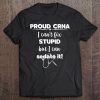 Nurse Anesthetis Proud Crna Anesthesia Tee