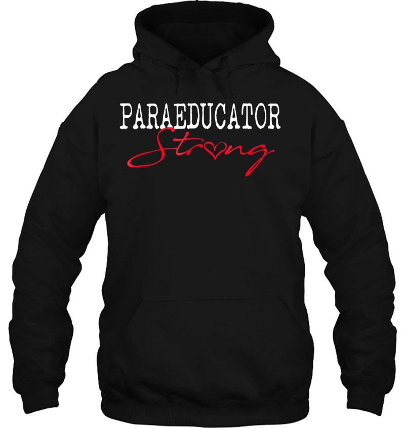 Paraeducator Strong School Shirt Para Team Teacher Gift Mugs