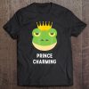 Prince Charming Frog Crown Fairytale Hero Funny Tee