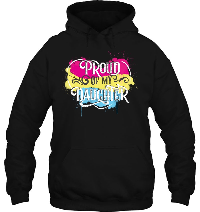 Proud Of My Daughter - Proud Mom Or Dad Pansexual Mugs