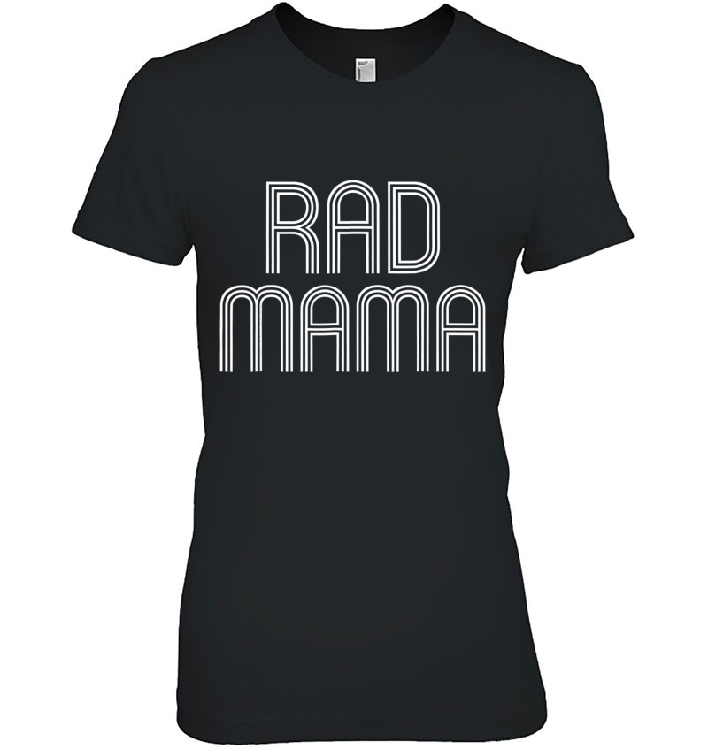 Rad Mama Hoodie