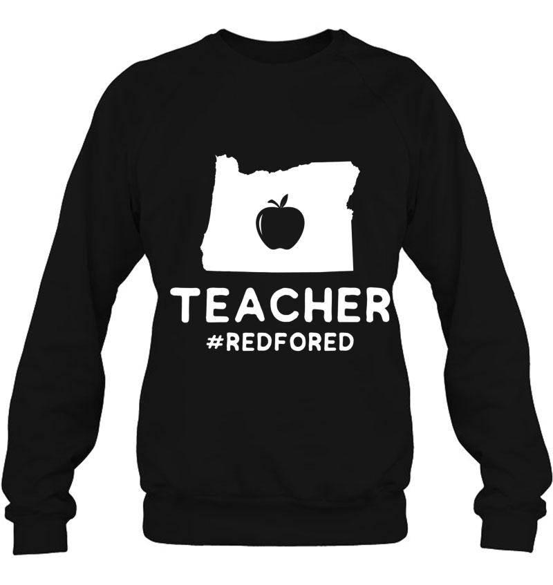 Red For Ed Oregon Teacher Public Education Supporter Sweatshirt