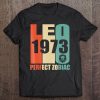 Retro Leo 1973 45 Yrs Old Bday 45Th Birthday Tee