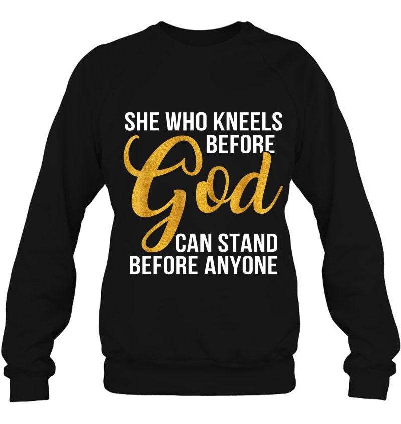 She Who Kneels Before God Can Stand Before Anyone Mugs