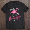 Single And Ready To Flamingle Shirt Cool I'm Alone Gift Tee