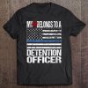 Thin Blue Line Flag - Detention Officer Family Gift Tee