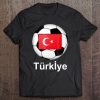 Turkiye Turkey Futbol Soccer Tee