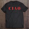 Womens Ciao Italian Graphic Tee Tee