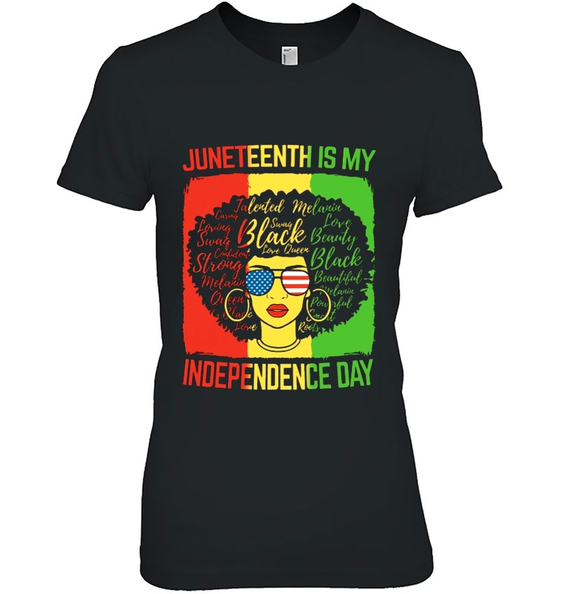 Juneteenth Is My Independence Day Afro Woman Version Hoodie