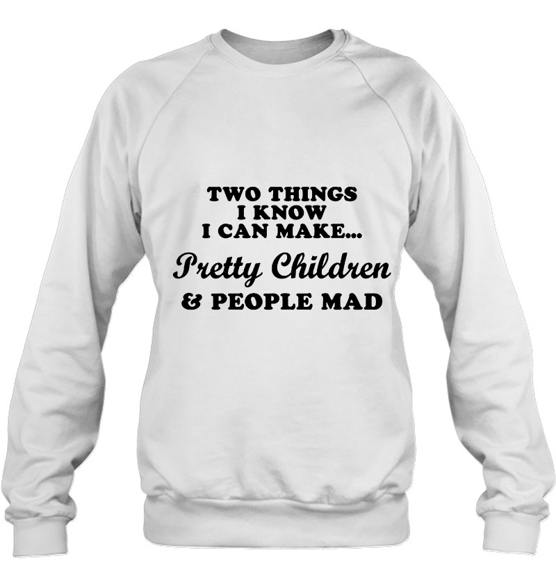 Two Things I Know I Can Make Pretty Children & People Mad White Version2 Mugs