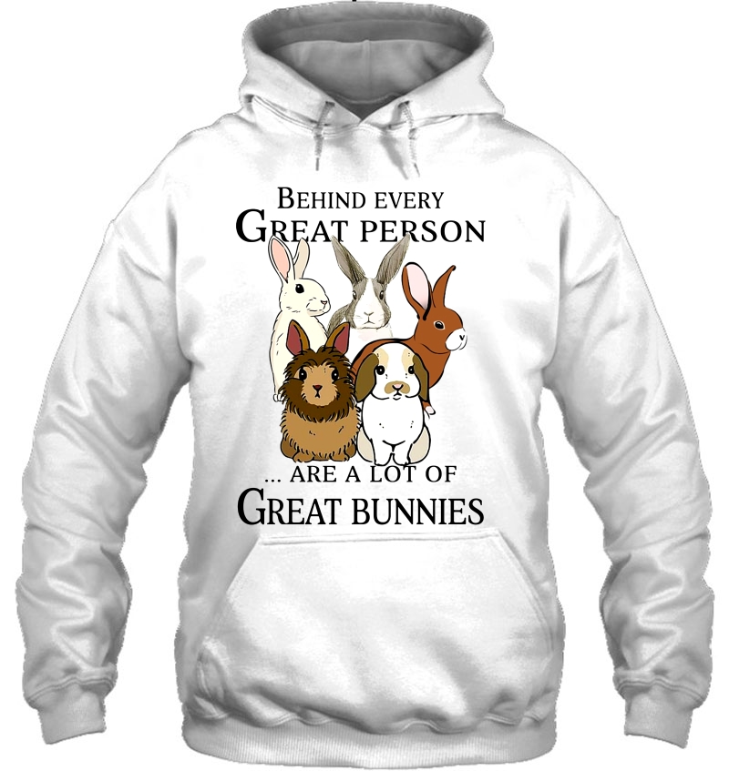 Behind Every Great Person Are A Lot Of Great Bunnies Mugs