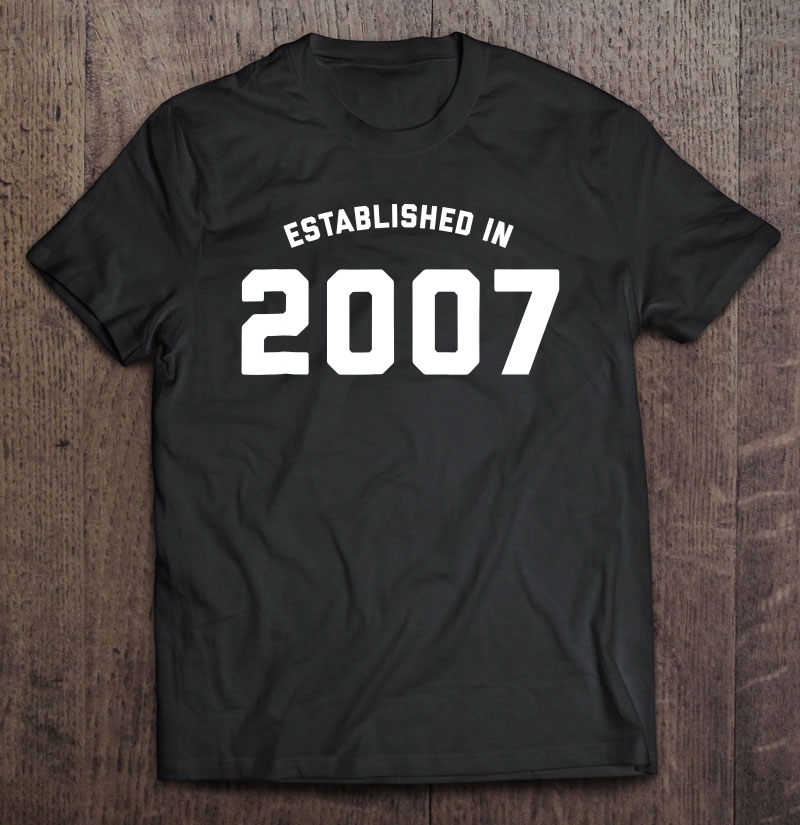 10Th Birthday Gif - Established In 2007 Ver2 Shirt