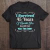 45Th Wedding Anniversary Gift Spouse Marriage Husband Wife Tee