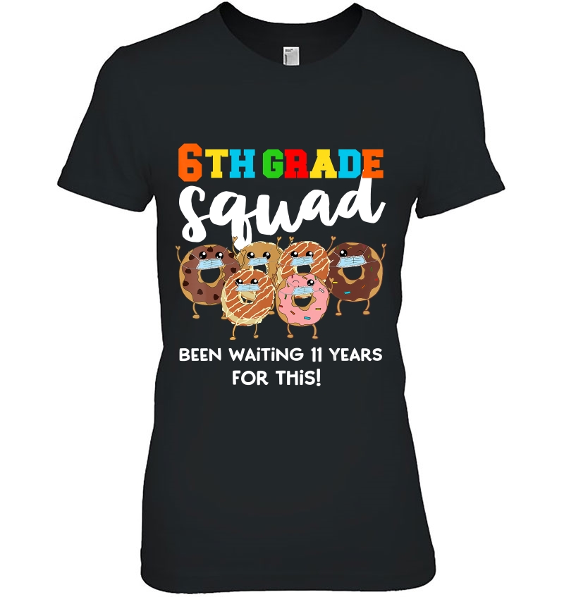 6Th Grade Squad Donuts 11 Years Old Quarantine Mask Quote Hoodie