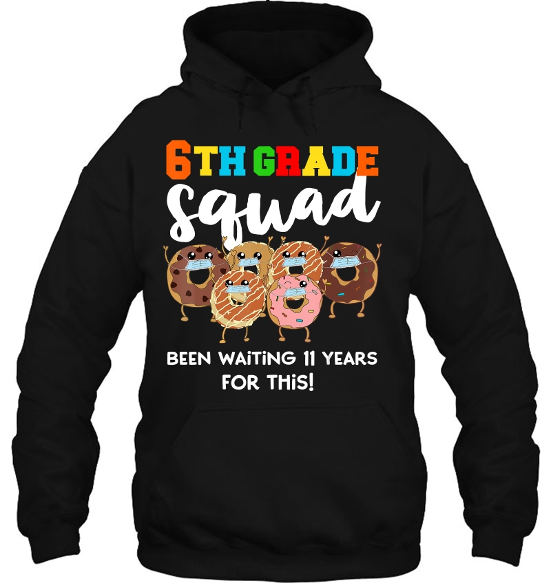 6Th Grade Squad Donuts 11 Years Old Quarantine Mask Quote Mugs