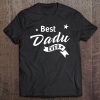 Best Dadu Ever Shirt - Indian Grandpa Tee