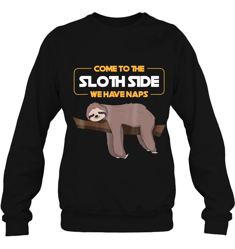 Come To The Sloth Side - Funny Sloth Pun Mugs