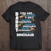 Daddy You Are My Favorite Dinosaur Shirt Fathers Day Tee