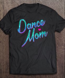 Dance Mom Dancing Mommy Mother Disco Tee